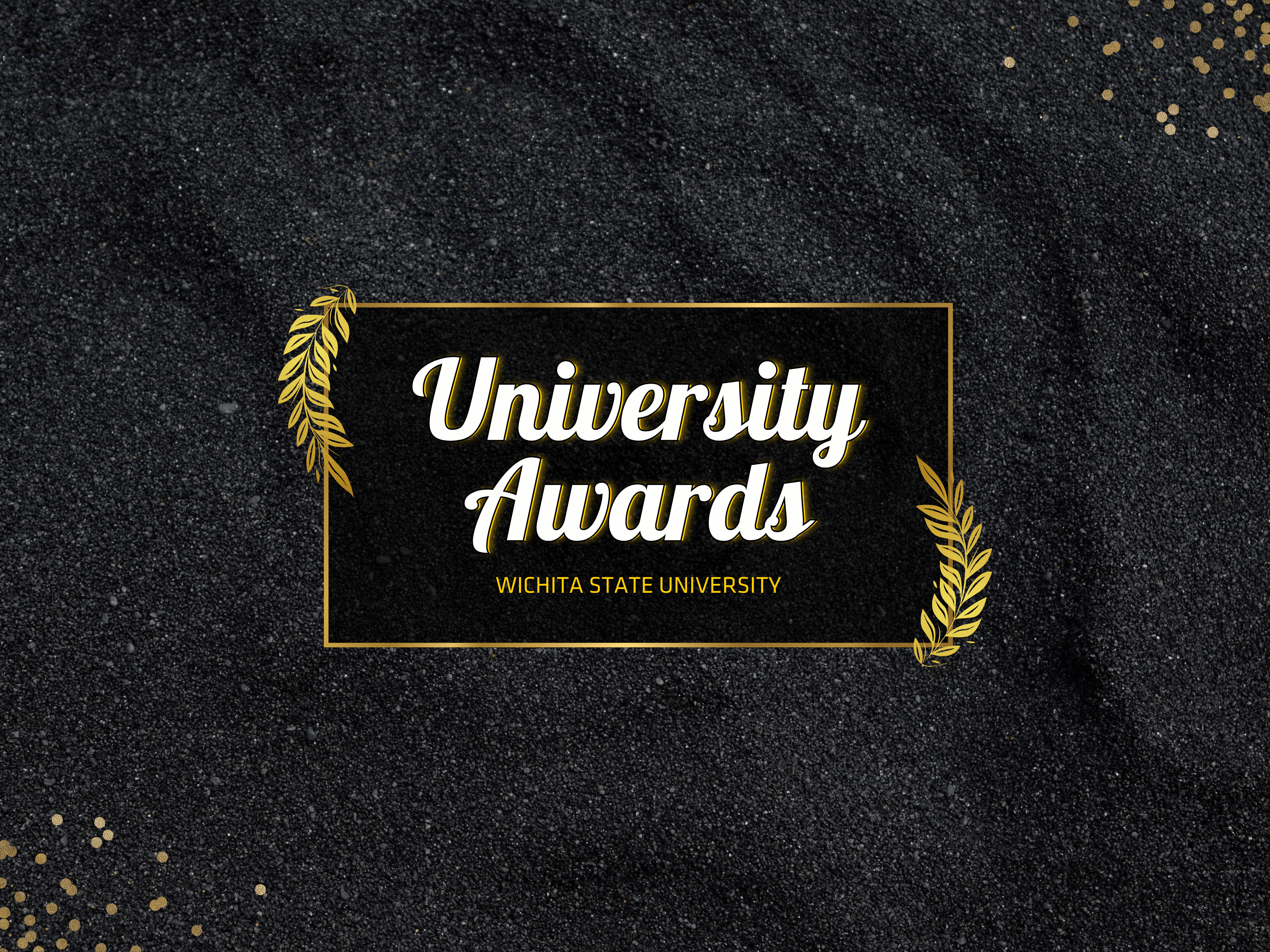 University Awards: Wichita State University. graphic